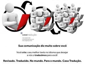 Proofread. Translated. In the world. To the world. Casa Tradução.